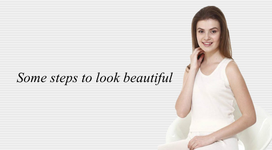 some_steps_to_look_beautiful